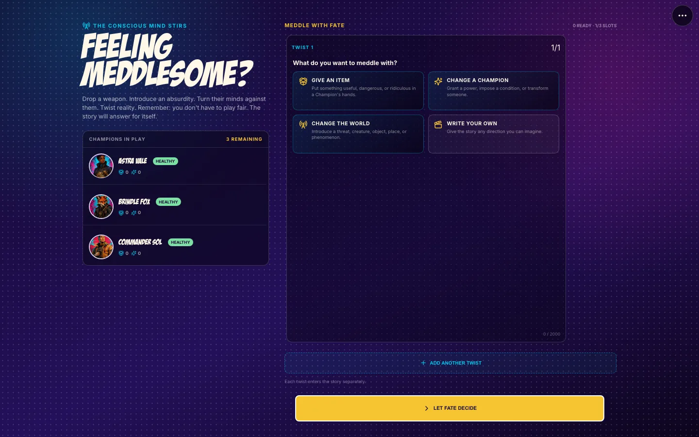 Canon Fodder Producer screen offering choices to give an item, change a Champion, change the world, or write a custom twist.